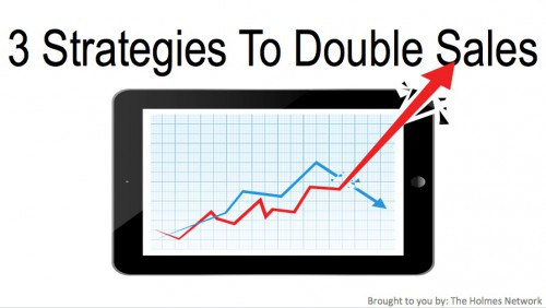 3 Strategies to double sales